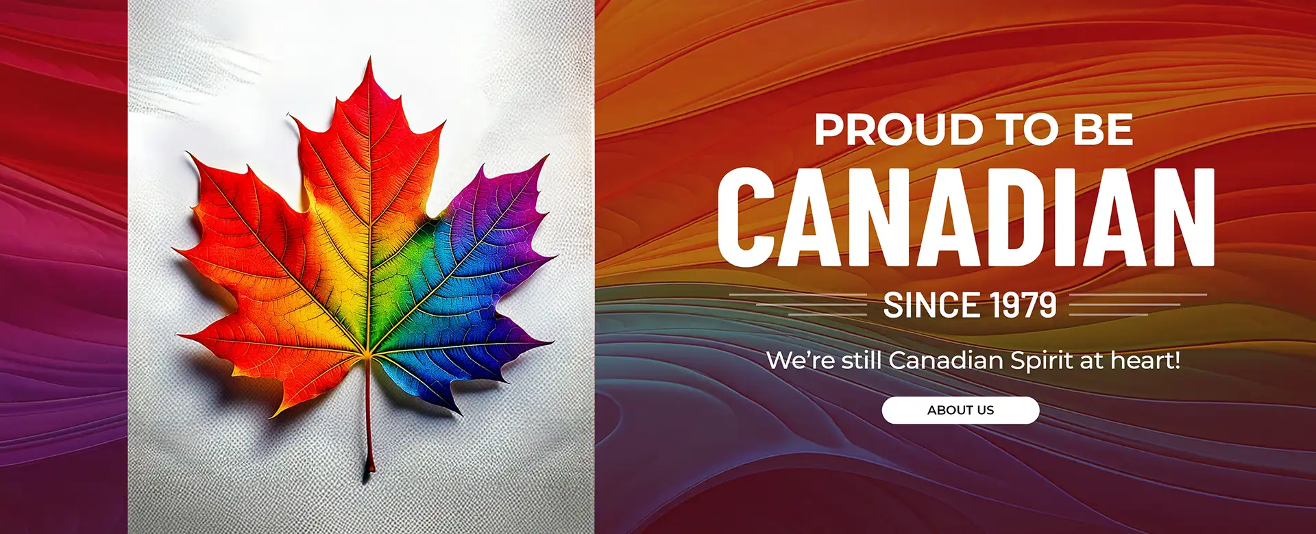 We are Canadian